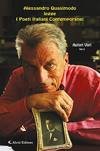 Alessandro Quasimodo legge i poeti italiani contemporanei. Con CD-Audio: 6
