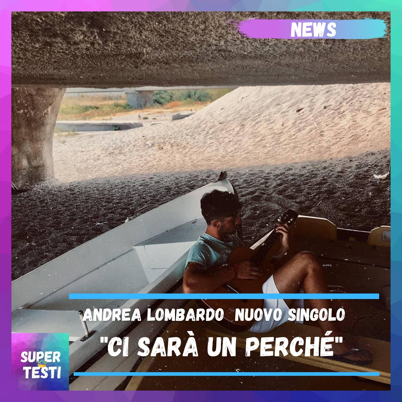 "Ci sarà un perché" è il nuovo singolo di Andrea Lombardo