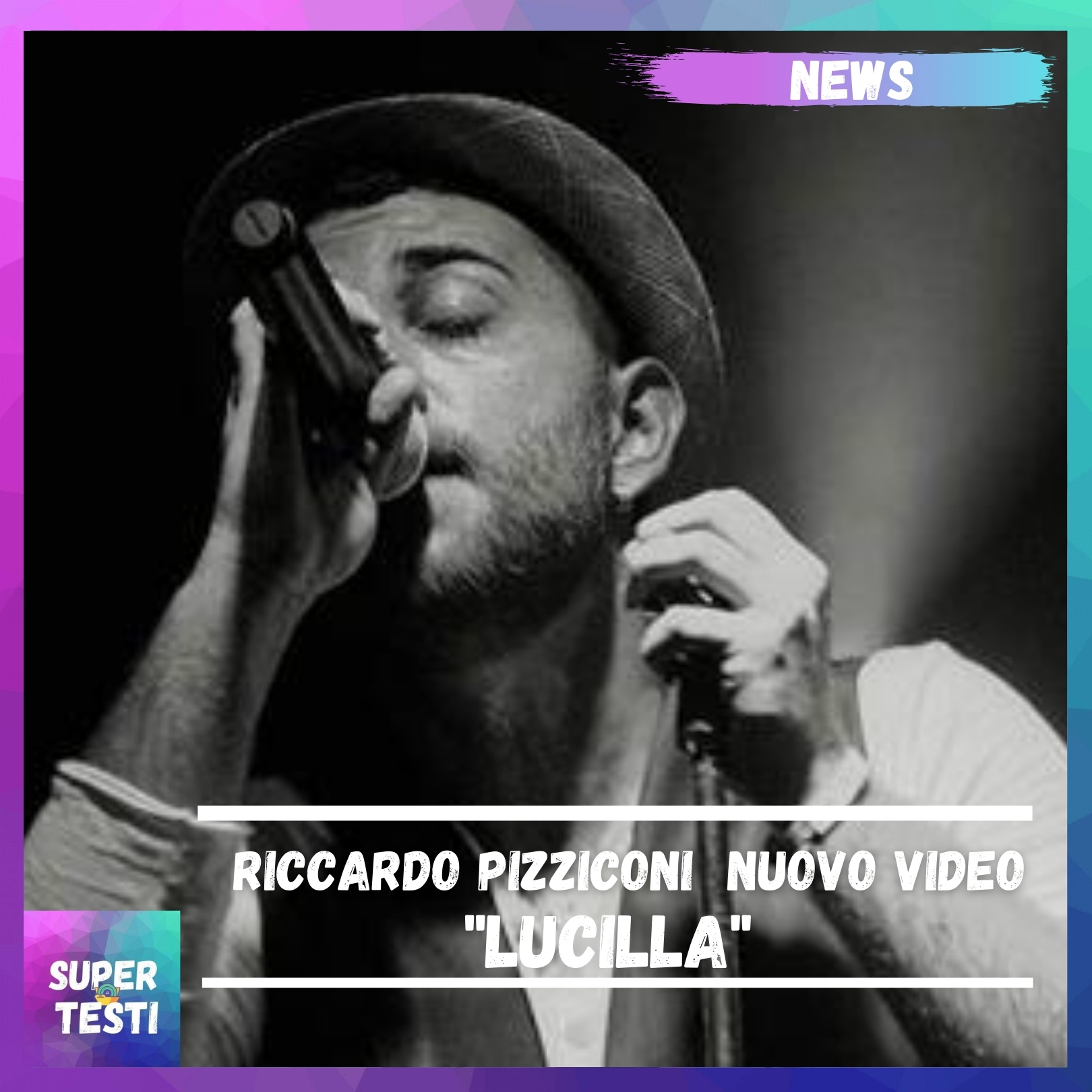 "Lucilla" è il nuovo singolo del cantautore romano Riccardo Pizziconi