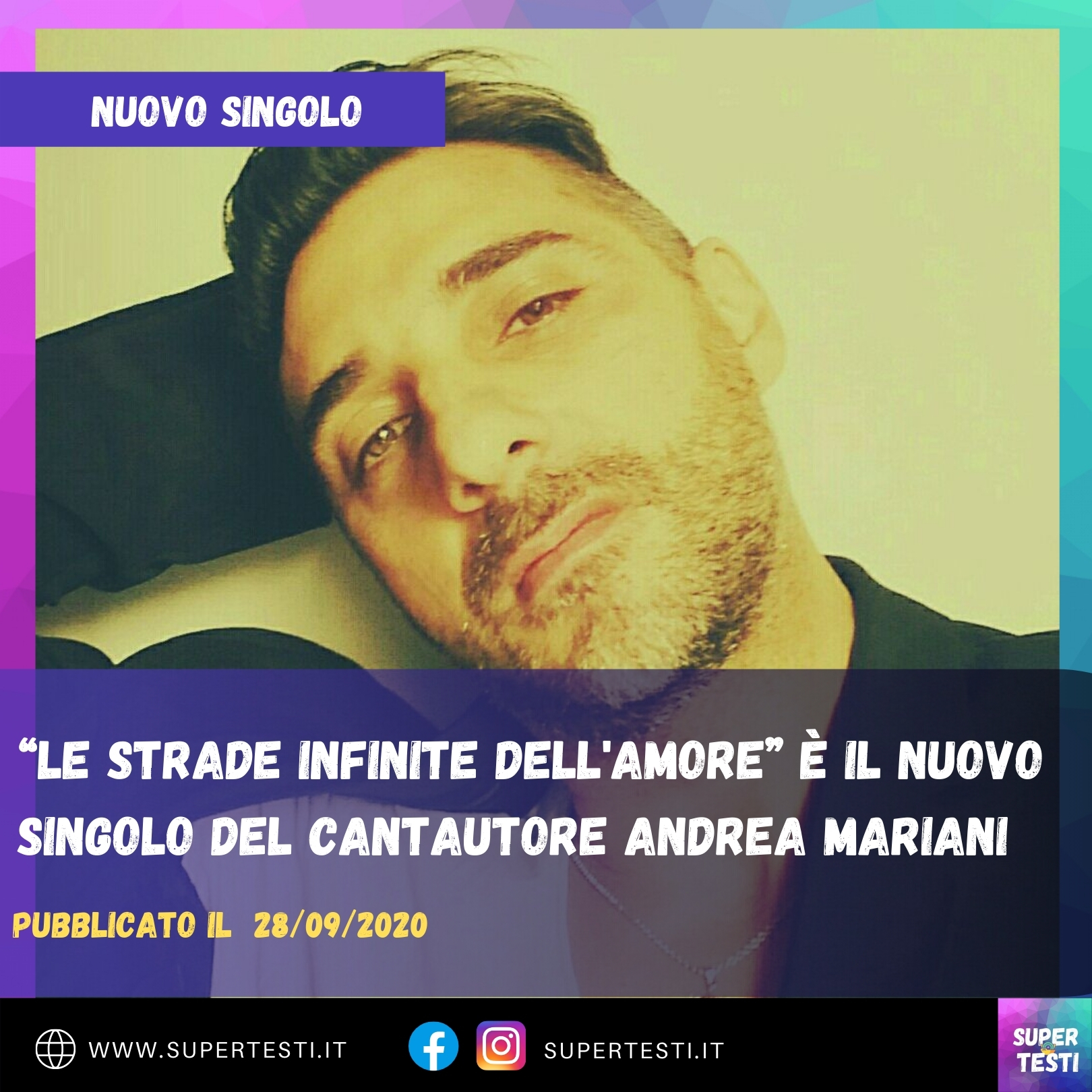 "Le strade infinite dell'amore" è il nuovo singolo del cantautore Andrea Mariani