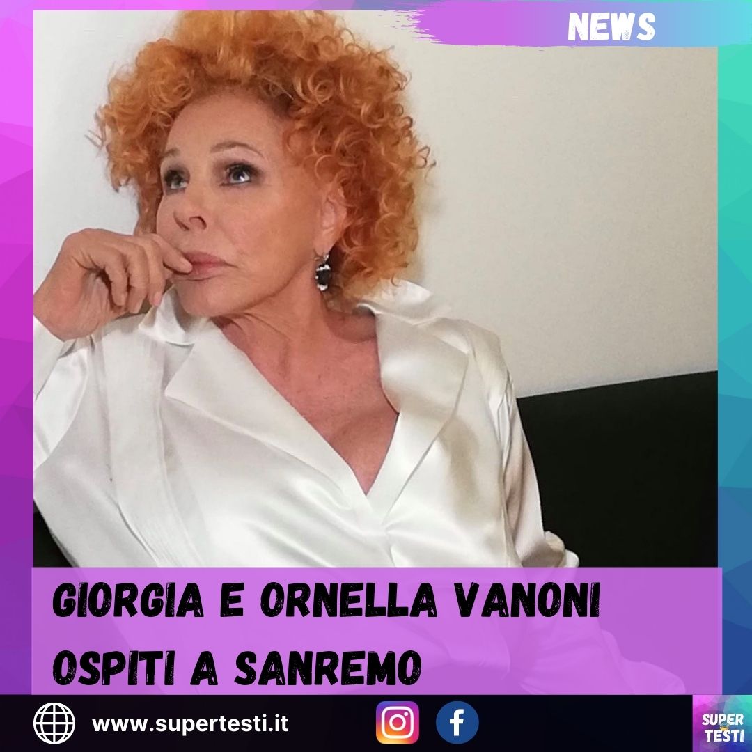 Giorgia e Ornella Vanoni ospiti a Sanremo
