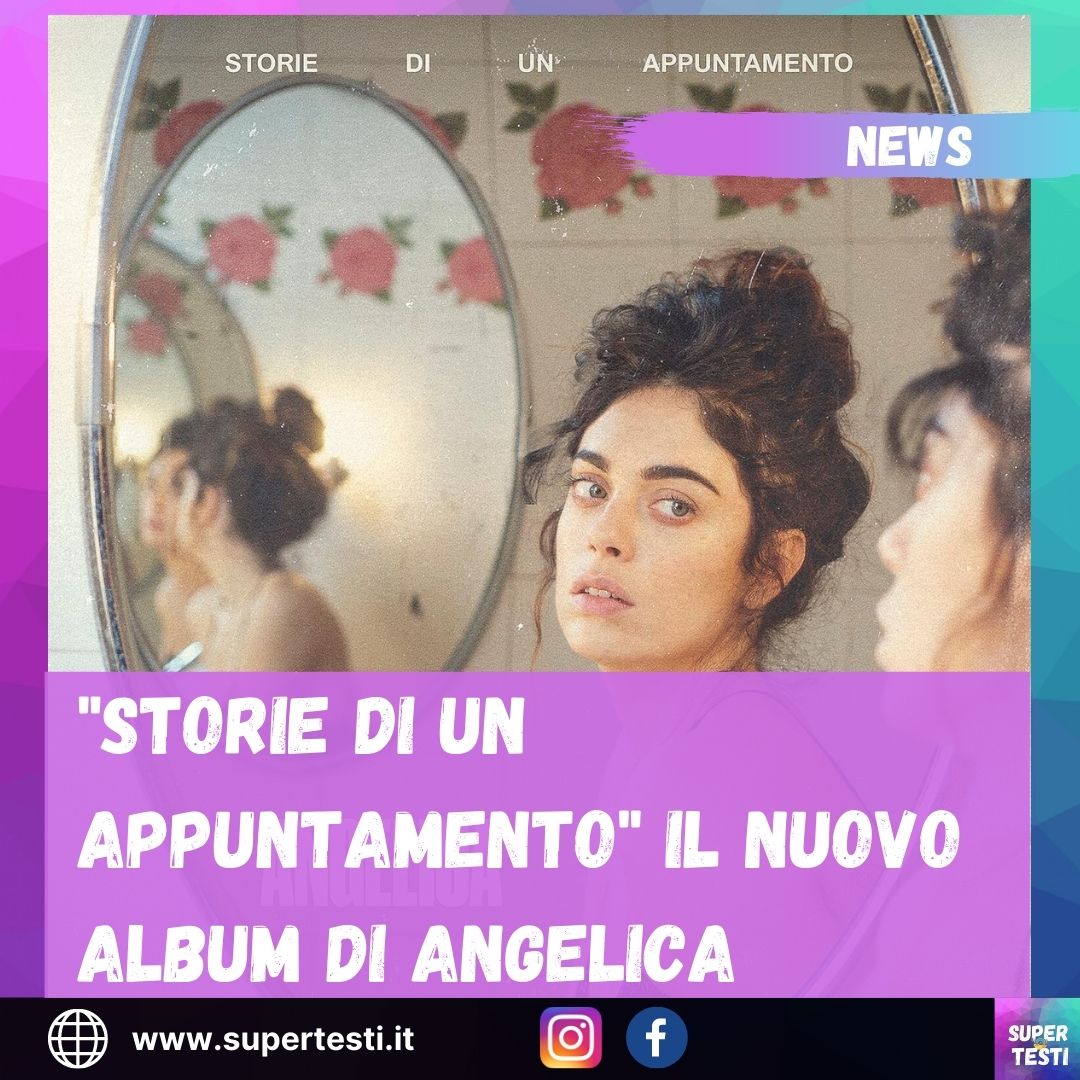 Storie di un appuntamento  il nuovo album di Angelica in uscita il 5 febbraio per Carosello Records